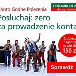 Zewsząd dostępne 150 zł z Bankiem Zachodnim WBK!