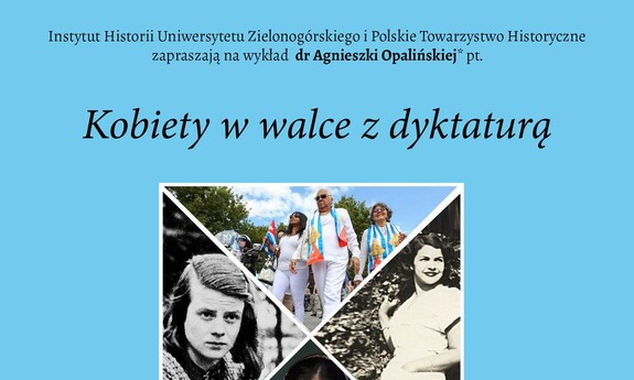 Kobiety w walce z dyktaturą – wykład na UZ